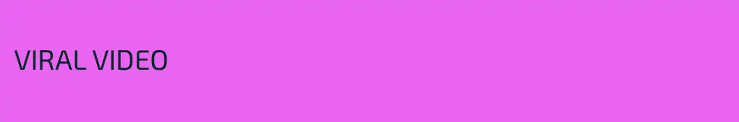 VIRAL VIDEO